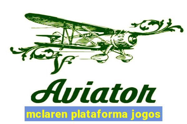 mclaren plataforma jogos